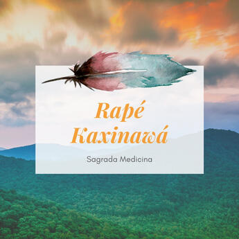 Kaxinawa Rapeh Kaxinawa